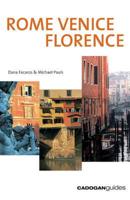 Rome, Venice, Florence