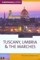 Tuscany, Umbria & The Marches