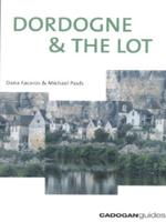 Dordogne & The Lot