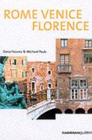 Rome, Venice, Florence