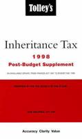 Tolley's Inheritance Tax: Post-Budget Supplement, 1998