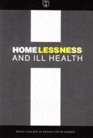 Homelessness and Ill Health