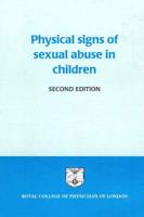 Physical Signs of Sexual Abuse in Children