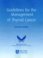Guidelines for the Management of Thyroid Cancer