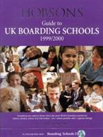 Hobsons Guide to UK Boarding Schools 1999/2000