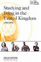 Studying and Living in the United Kingdom 2002/2003