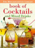 Book of Cocktails and Mixed Drinks
