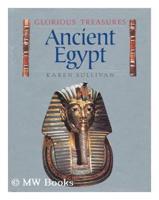 Glorious Treasures: Ancient Egypt