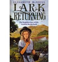 Lark Returning