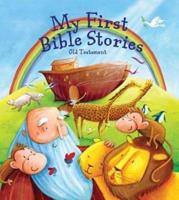 My First Bible Stories. Old Testament