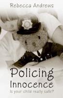 Policing Innocence
