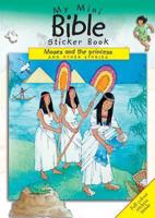 My Mini Bible Sticker Book - Moses and the Princess and Other Stories