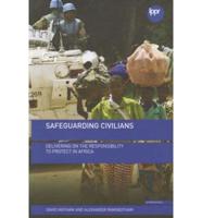 Safeguarding Civilians