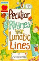 Peculiar Rhymes and Lunatic Lines
