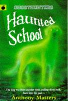 Haunted School