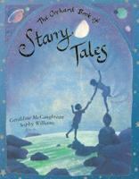 The Orchard Book of Starry Tales