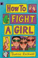 How to Fight a Girl