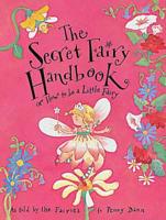 The Secret Fairy Handbook