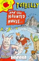 Potbelly and the Haunted House