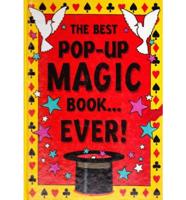 The Best Pop-Up Magic Book Ever!