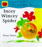 Incey Wincey Spider