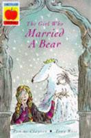 The Girl Who Married a Bear