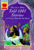 The Girl Who Told 1001 Stories