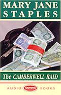 The Camberwell Raid. Unabridged