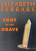Foot in the Grave. Unabridged