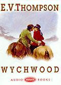 Wychwood. Unabridged