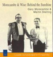Morecambe and Wise Unabridged