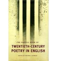 The Harvill Book of Twentieth-Century Poetry in English