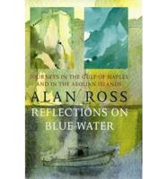 Reflections on Blue Water