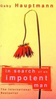 In Search of an Impotent Man