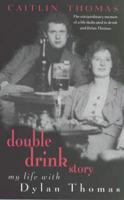 Double Drink Story