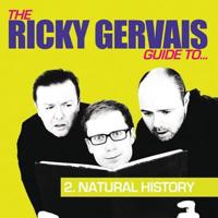 Ricky Gervais Podcast Guide to Natural History