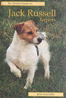 Pet Owner's Guide to the Jack Russell Terrier