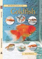 Pet Owner's Guide to the Goldfish