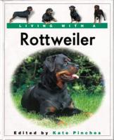 Living With a Rottweiler
