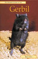 Pet Owner's Guide to the Gerbil