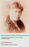 Anne Charlotte Leffler and Modernist Drama