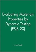 Evaluating Material Properties by Dynamic Testing