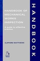 Handbook of Mechanical Works Inspection