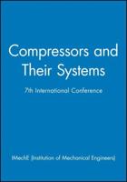 International Conference on Compressors and Their Systems, 9-12 September 2001, City University, London, UK