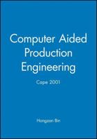 17th International Conference on Computer-Aided Production Engineering (CAPE 2001)