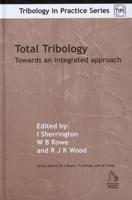 Total Tribology
