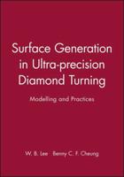Surface Generation in Ultra-Precision Diamond Turning