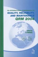 Proceedings of the 5th International Conference on Quality, Reliability, and Maintenance