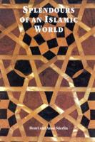 Splendours of an Islamic World