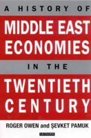 A History of Middle East Economies in the Twentieth Century